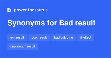 bad result synonym